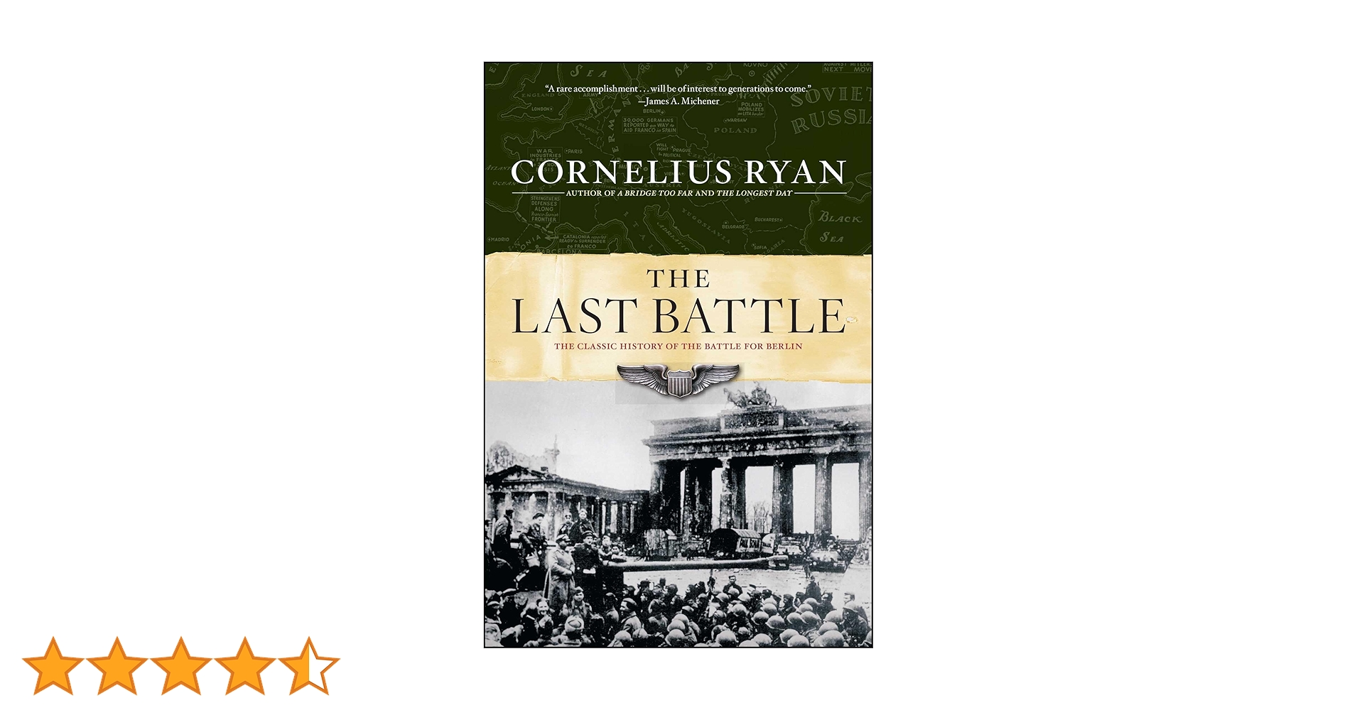 The Last Battle: The Classic History of the Battle for Berlin (A